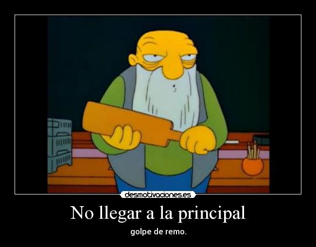 No llegar a la principal -