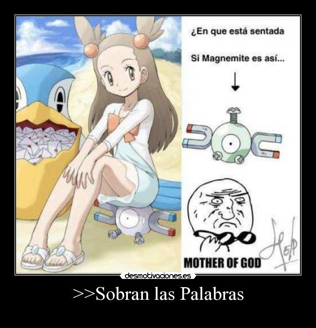 >>Sobran las Palabras -