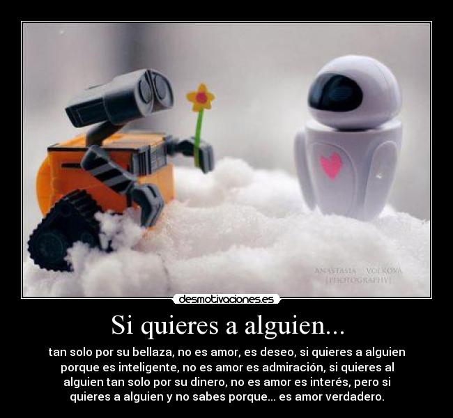 Si quieres a alguien... -
