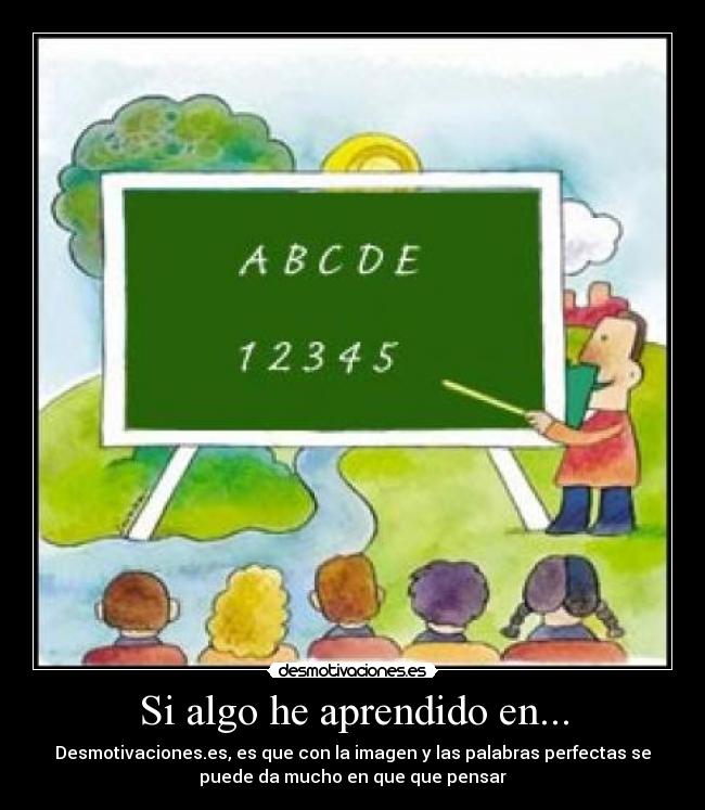 carteles desmotivaciones aprendido pensar desmotivaciones