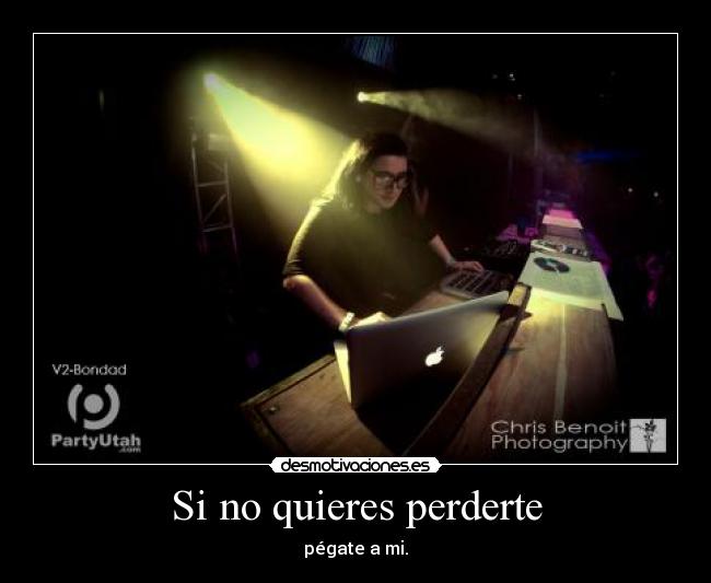 Si no quieres perderte -