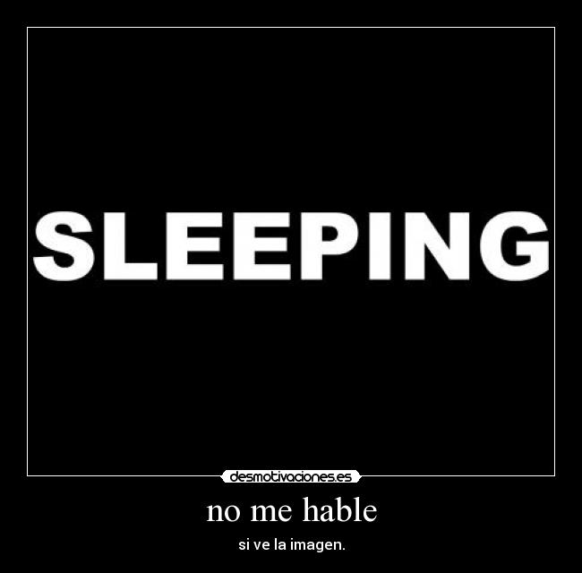 carteles sleep desmotivaciones