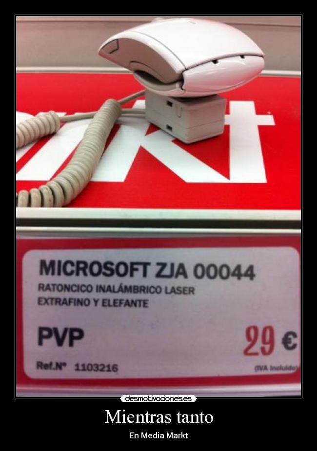 carteles fail media markt mm meanwhile mientras tanto desmotivaciones