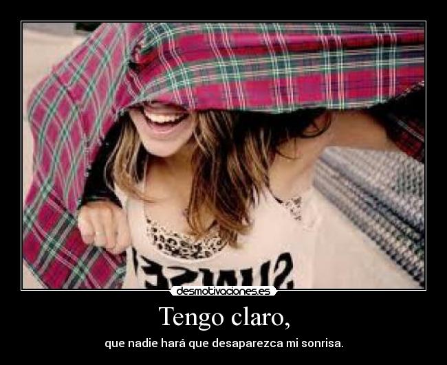 Tengo claro, - 