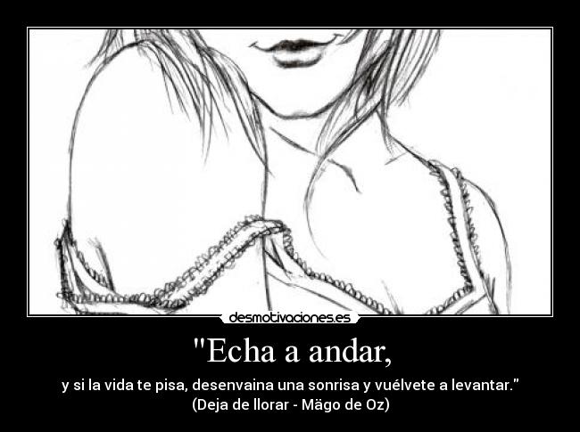 Echa a andar, - 