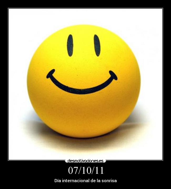 07/10/11 - Día internacional de la sonrisa