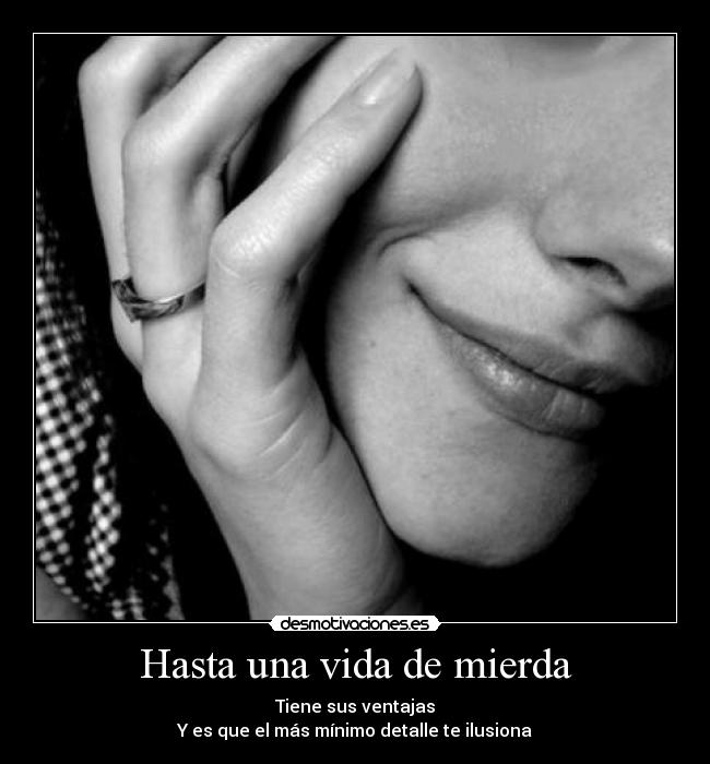 Hasta una vida de mierda -