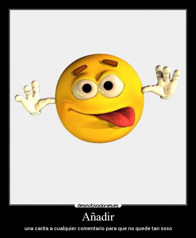 carteles smileyscoments desmotivaciones