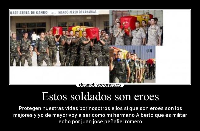 Estos soldados son eroes - 