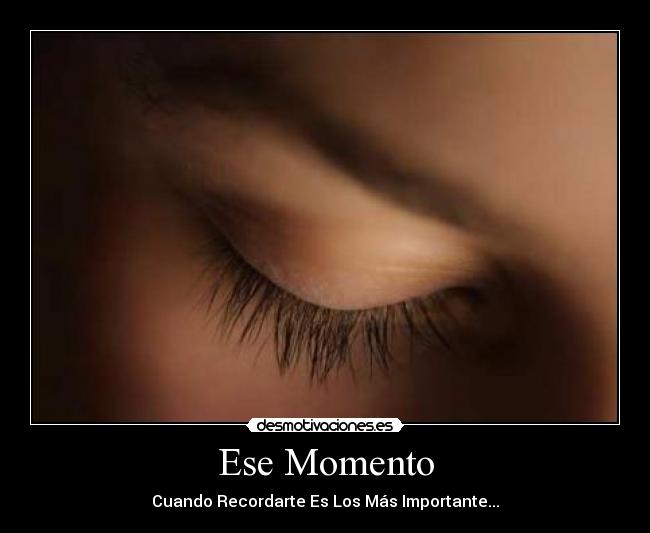 Ese Momento - 