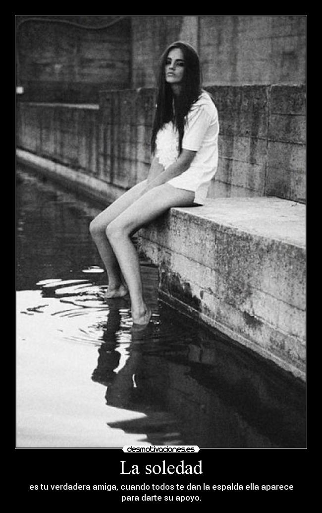 La soledad -