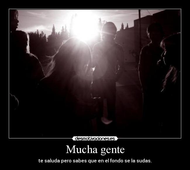 Mucha gente - 