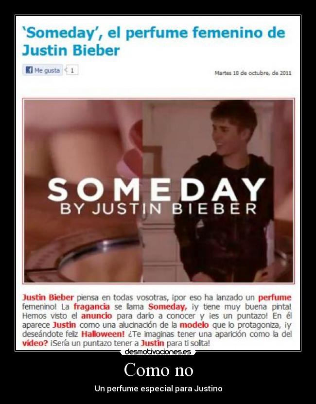 Como no - Un perfume especial para Justino