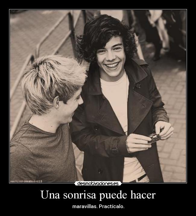Una sonrisa puede hacer - maravillas. Practícalo.