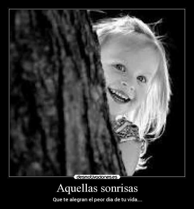 Aquellas sonrisas - 