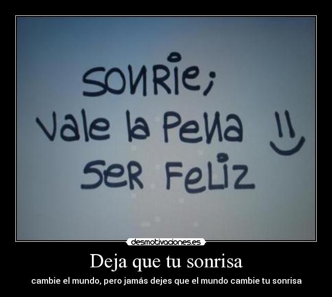 carteles sonrisa sonrisa desmotivaciones