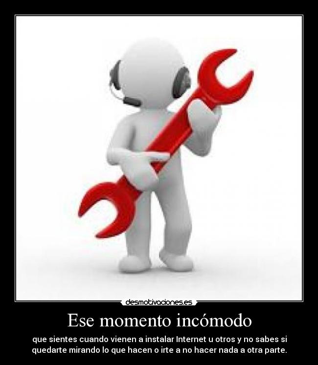 Ese momento incómodo -