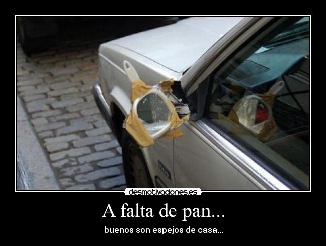 A falta de pan... - 
