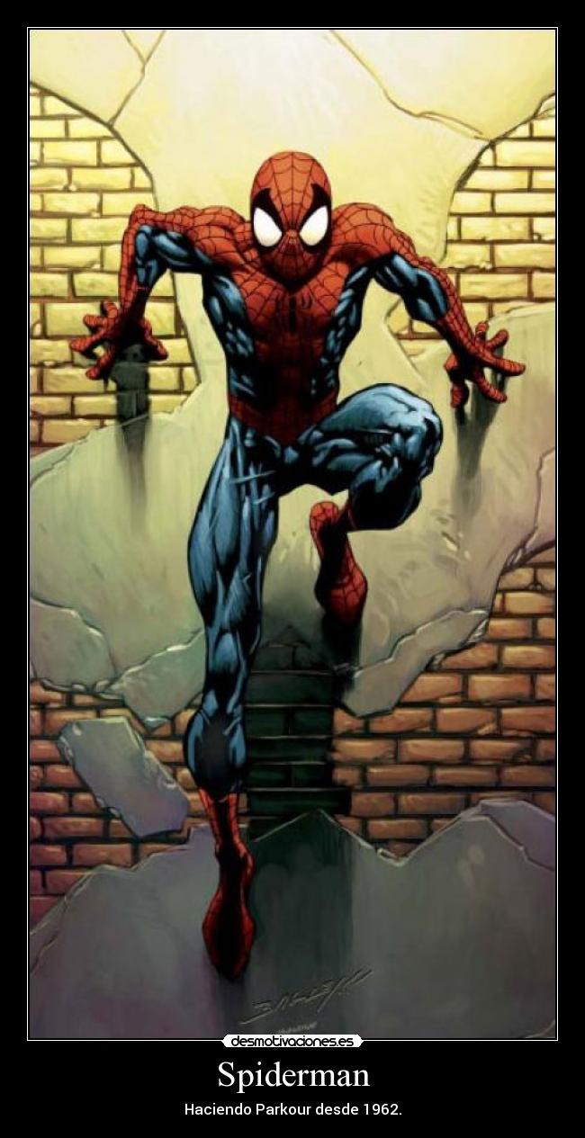 Spiderman - Haciendo Parkour desde 1962.