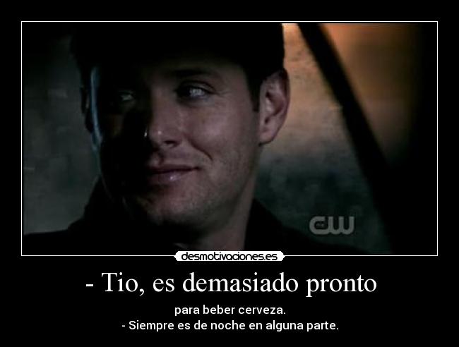 carteles dean winchester sobrenatural desmotivaciones