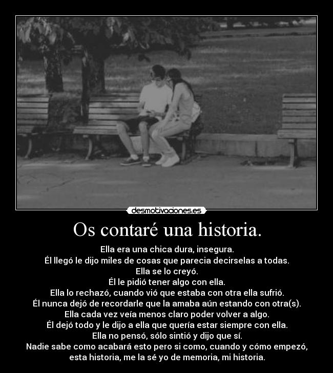 Os contaré una historia. -