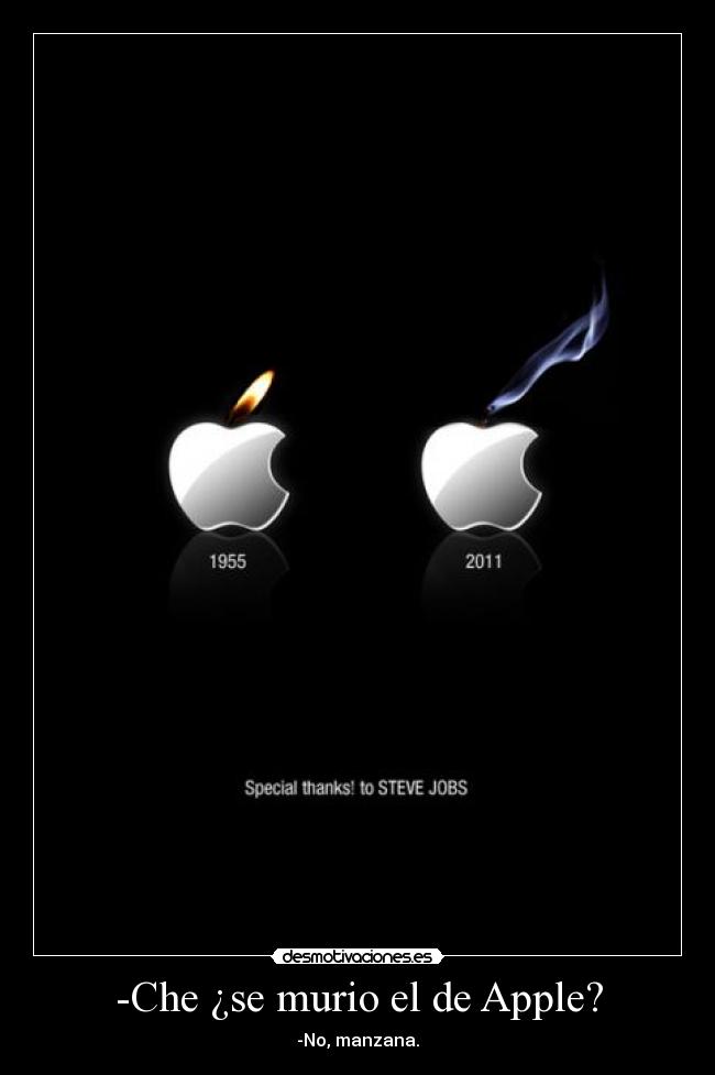 -Che ¿se murio el de Apple? - 