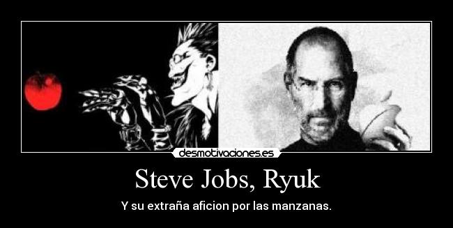 Steve Jobs, Ryuk -