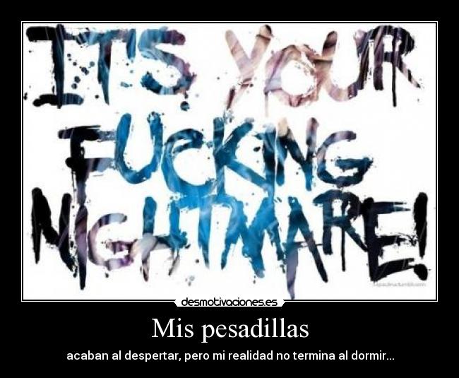 Mis pesadillas - 