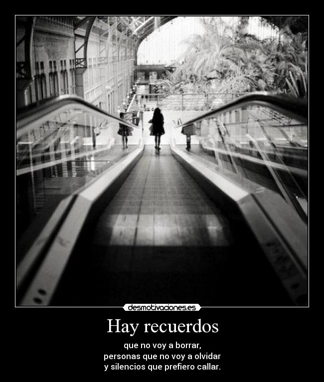 Hay recuerdos -