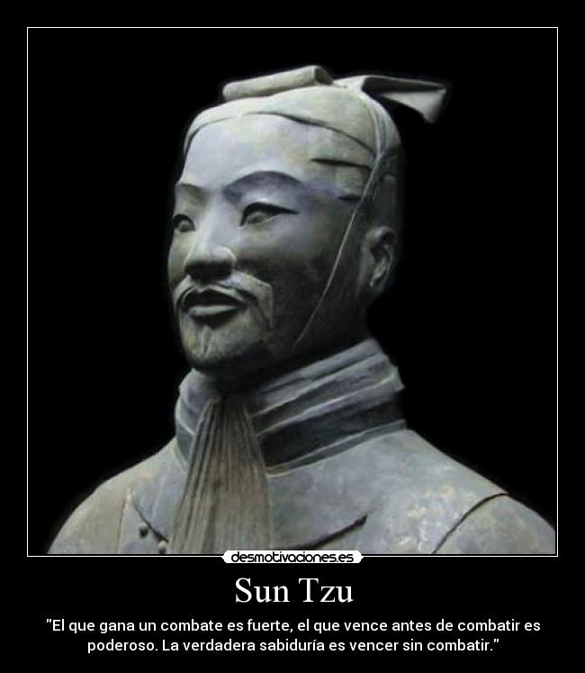 carteles sun tzu fuerza vencer sabiduria combatir poder desmotivaciones