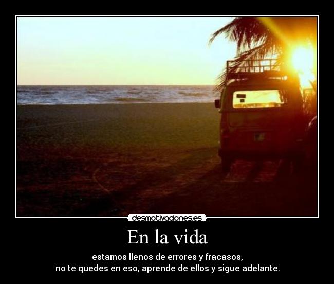 En la vida -