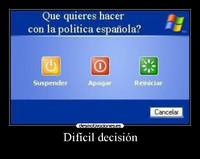 Difícil decisión -