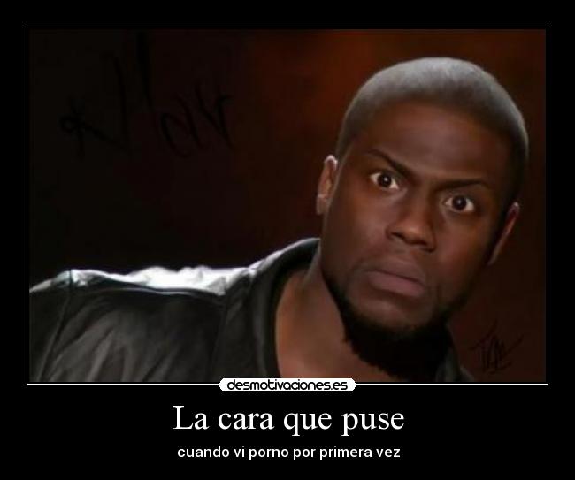 La cara que puse -