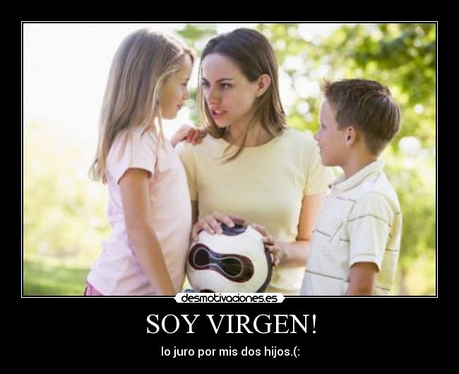 SOY VIRGEN! - 