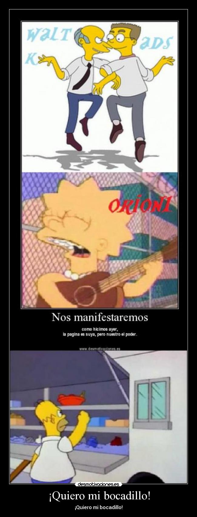 ¡Quiero mi bocadillo! - ¡Quiero mi bocadillo!