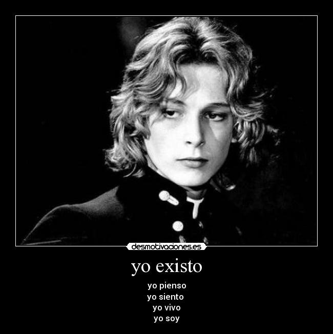 yo existo -