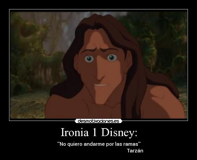 Ironia 1 Disney: - 