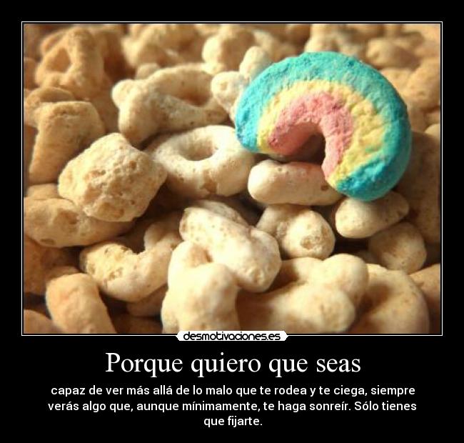 Porque quiero que seas - 