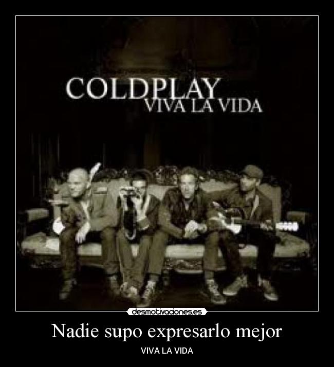 Nadie supo expresarlo mejor - 