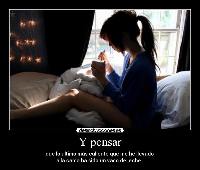 Y pensar - 