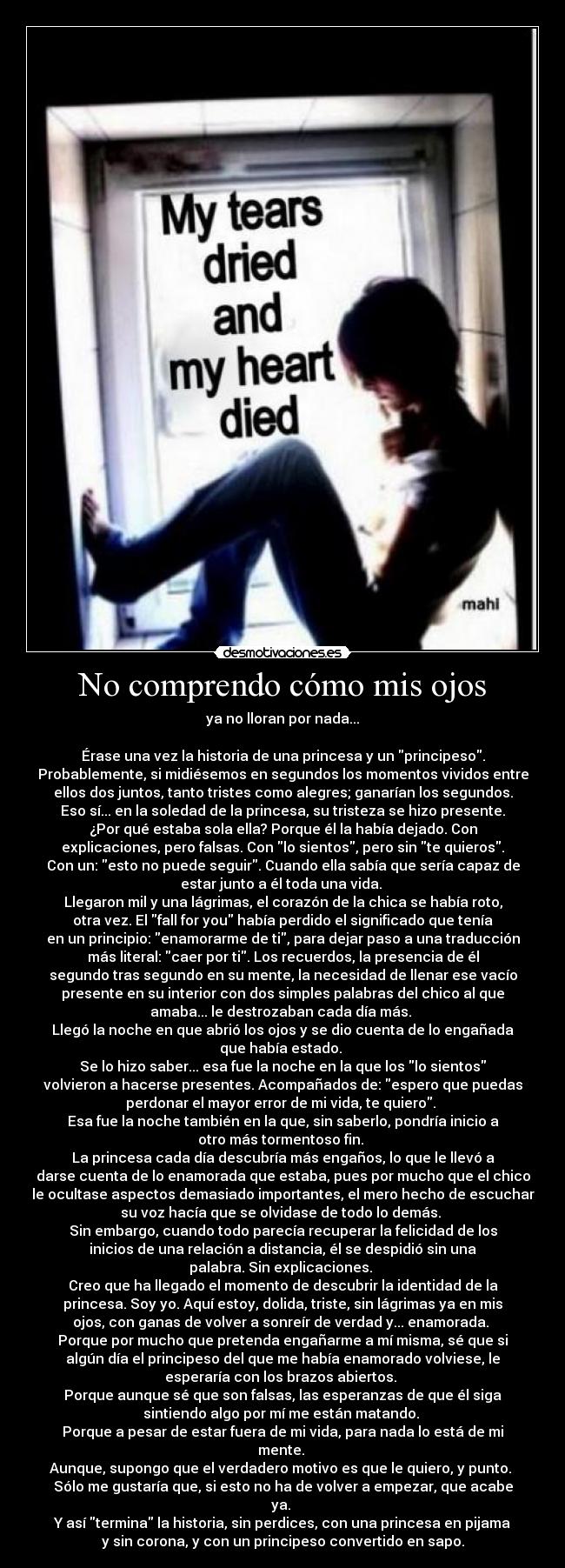 No comprendo cómo mis ojos - 