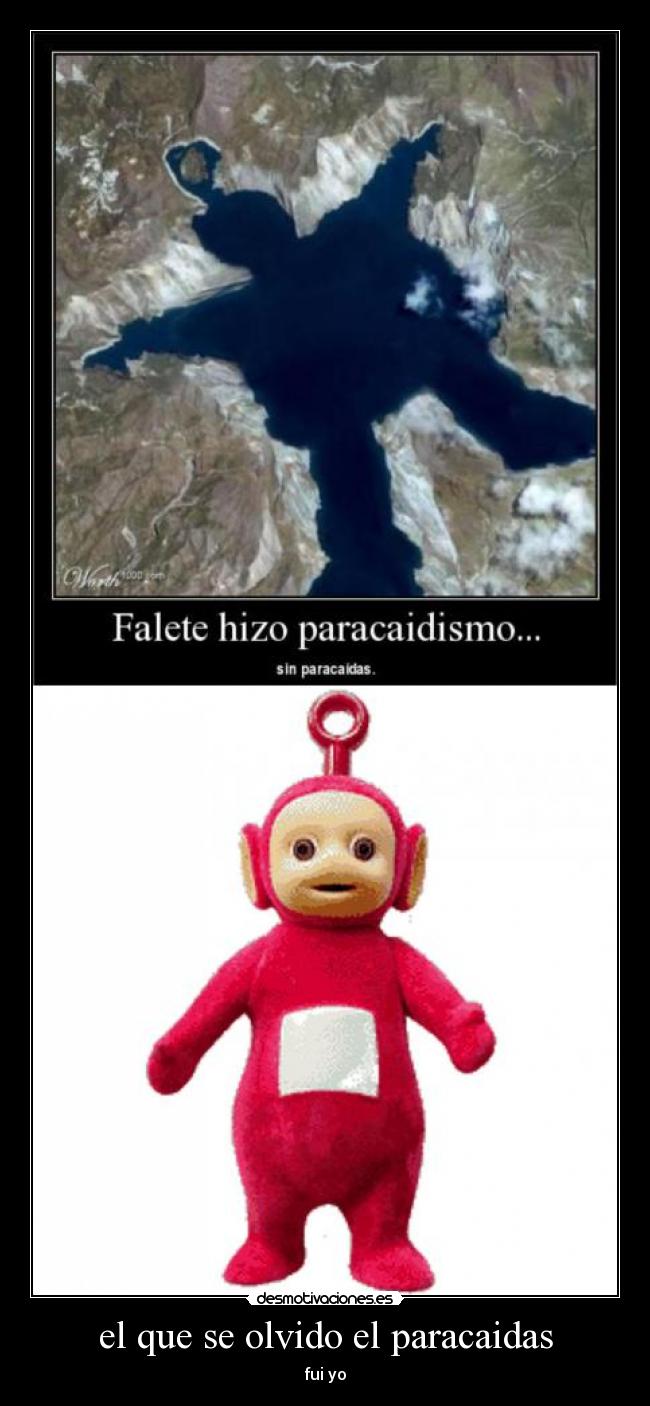 el que se olvido el paracaidas - 