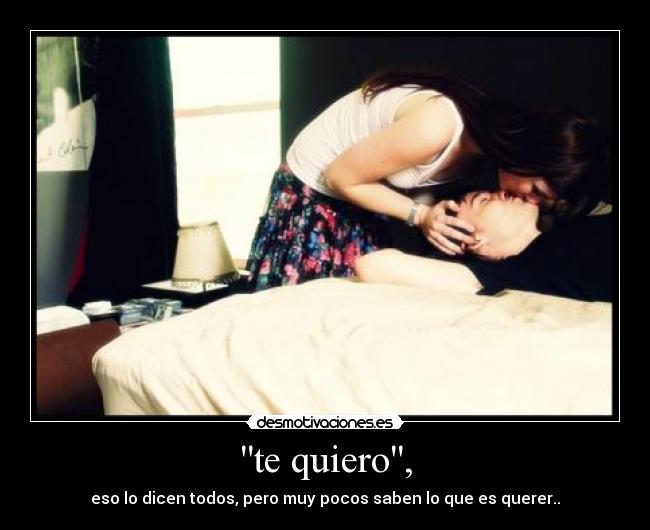 te quiero, - 