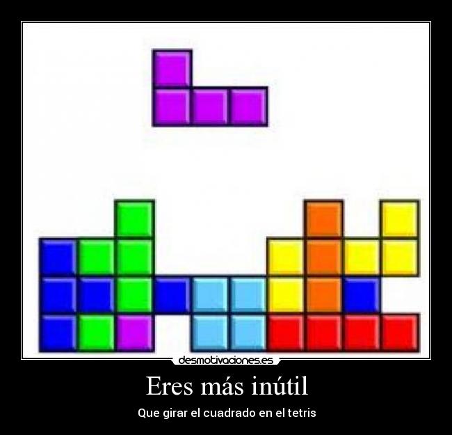 carteles tetris desmotivaciones