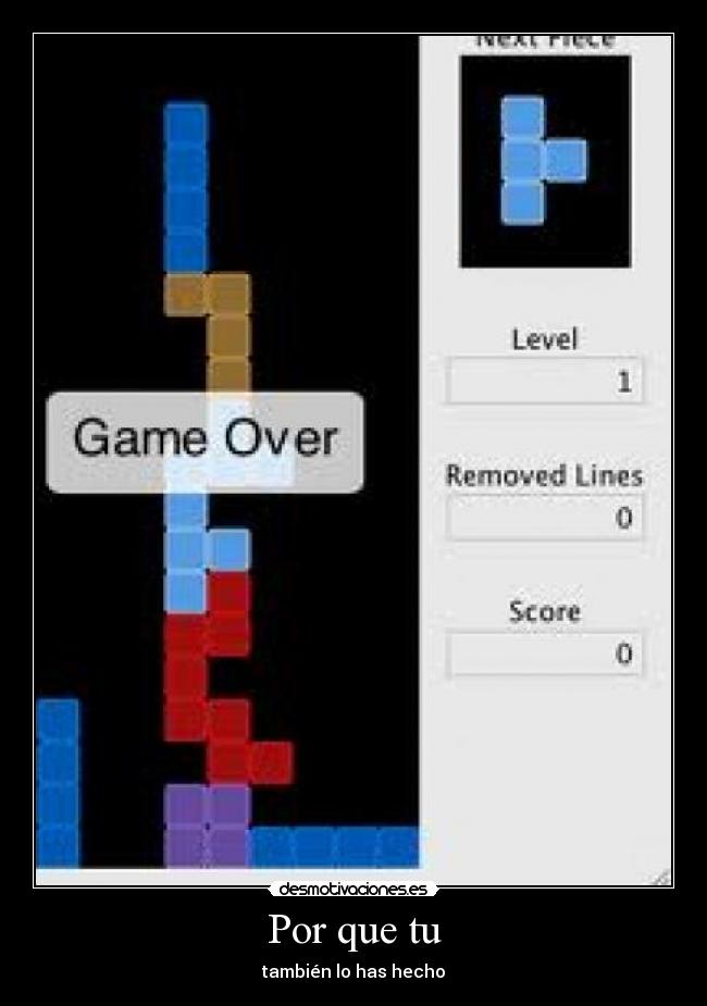 Por que tu - también lo has hecho