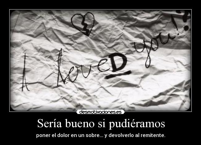 Sería bueno si pudiéramos -