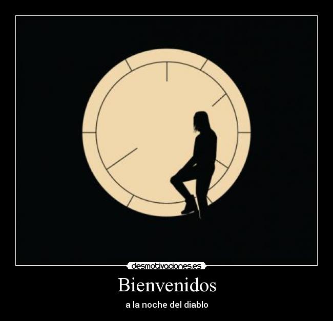 Bienvenidos - a la noche del diablo