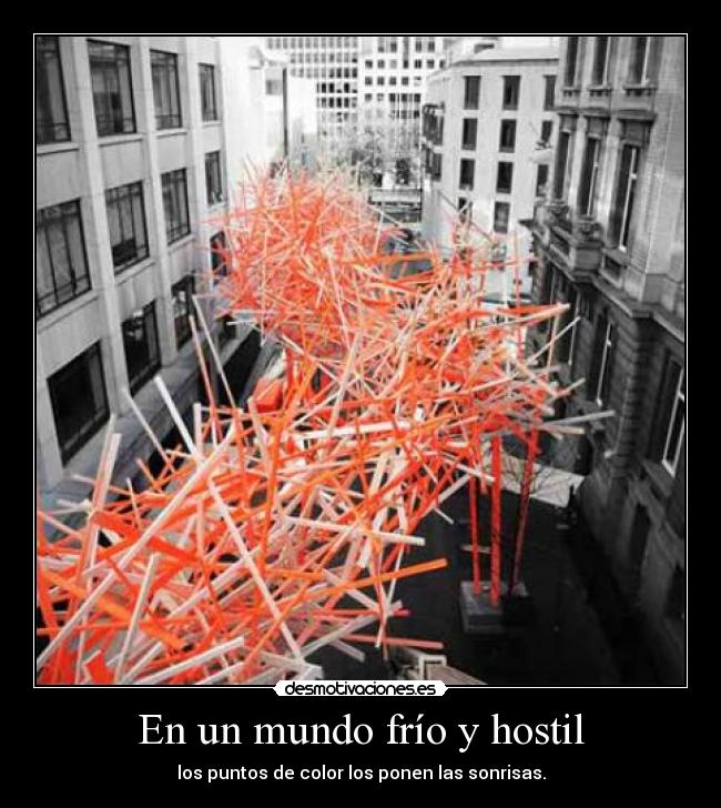 En un mundo frío y hostil -