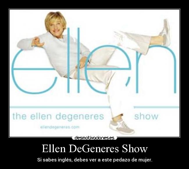 carteles ellen degeneres show abc desmotivaciones