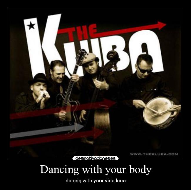 Dancing with your body - 